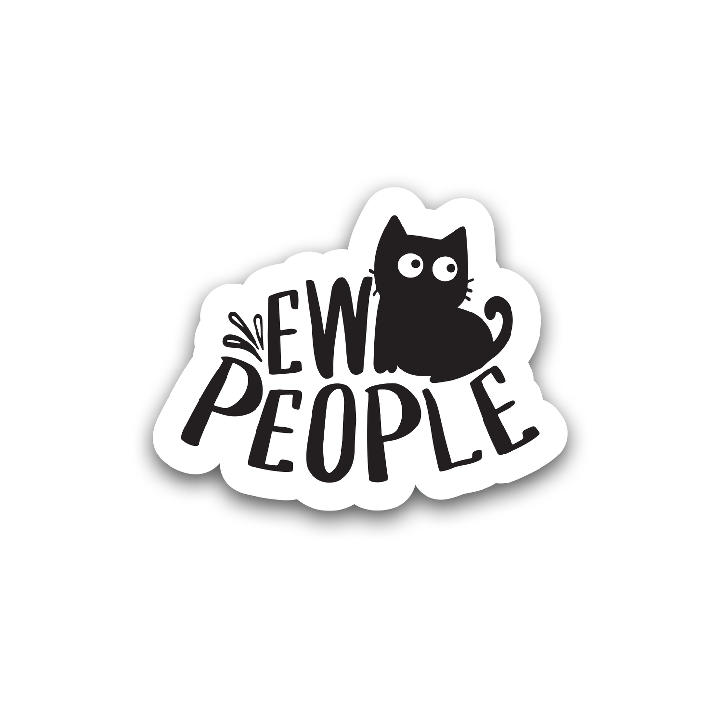 EW PEOPLE Sticker