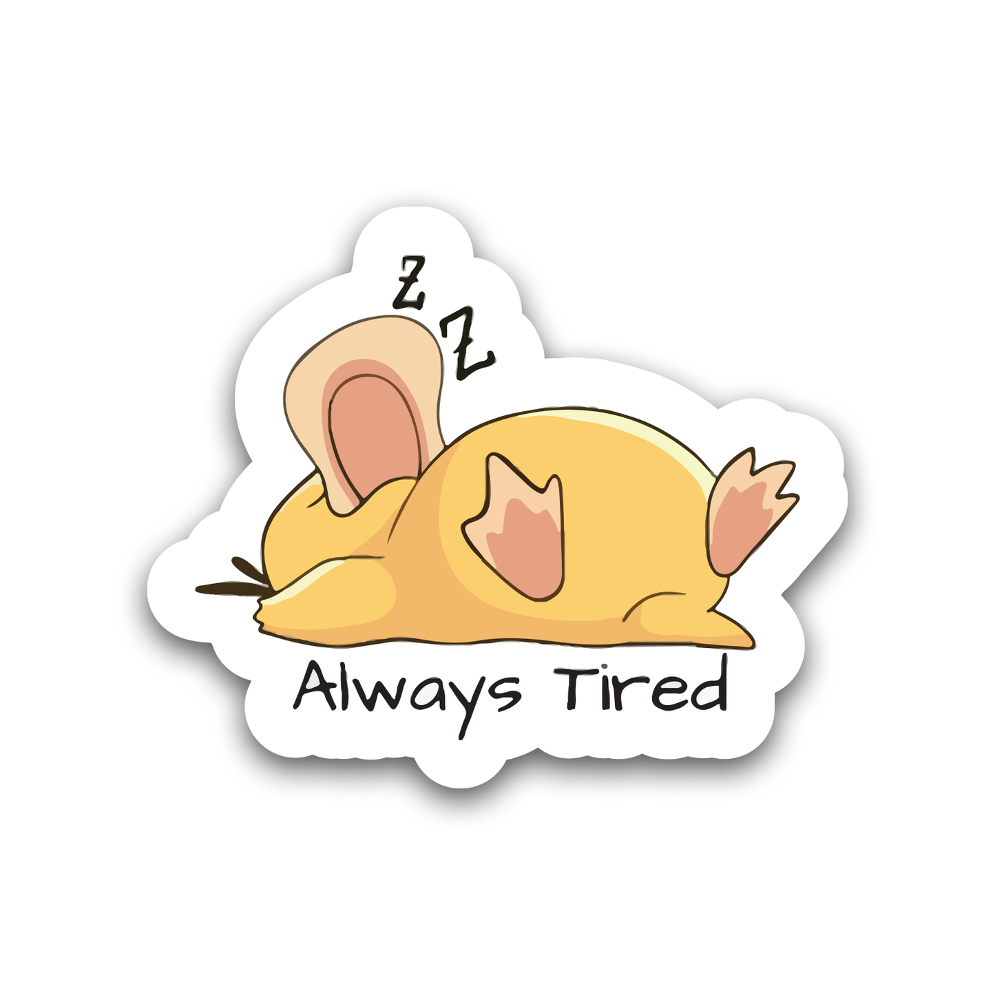 Always Tired Sticker